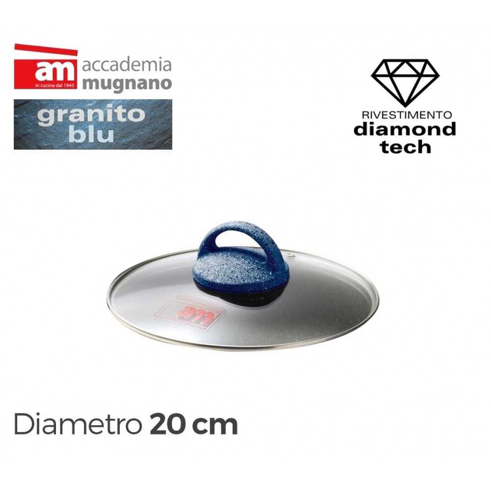 Coperchio in vetro 20 cm Accademia Mugnano linea GRANITO BLU Diamond Tech