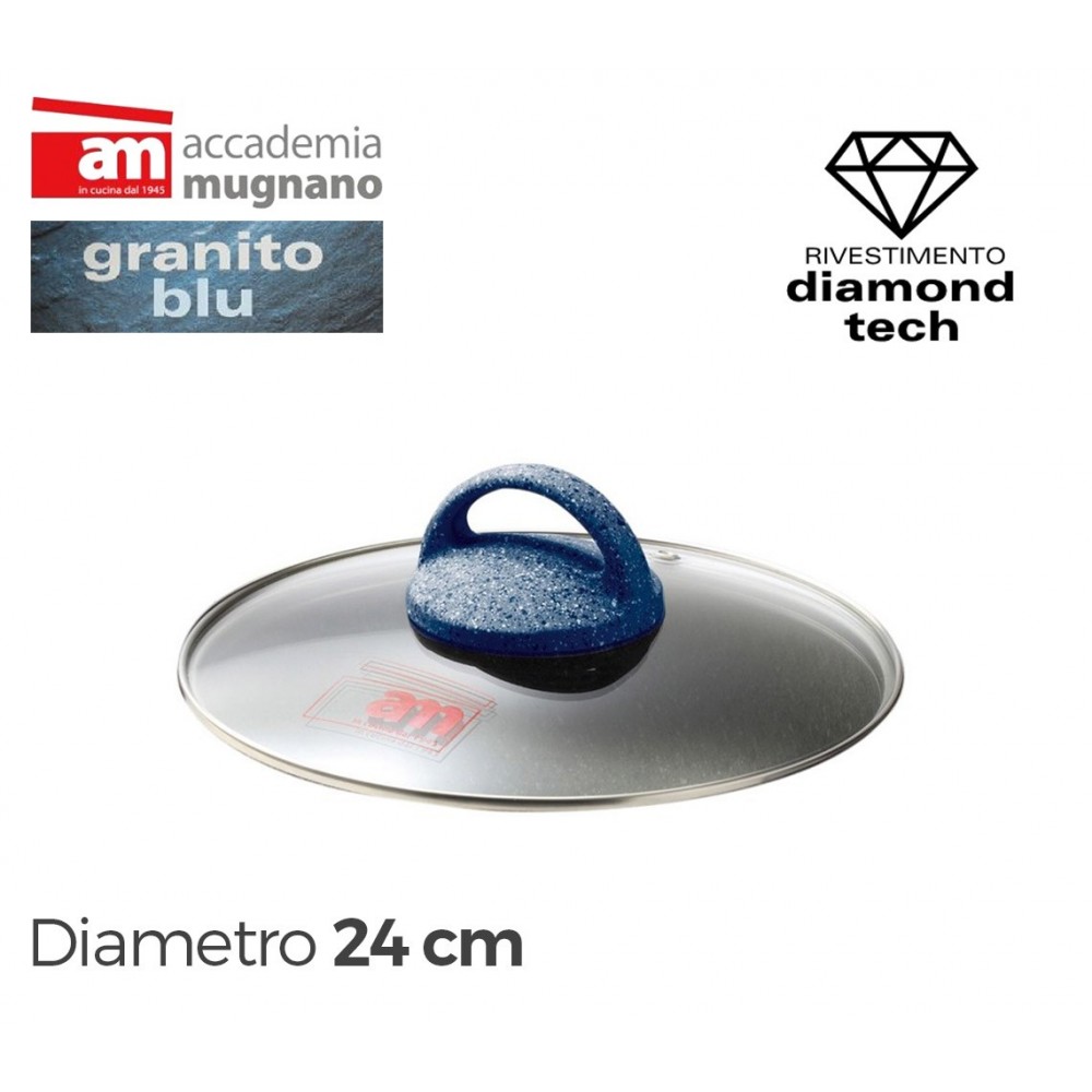 Coperchio in vetro 24 cm Accademia Mugnano linea GRANITO BLU Diamond Tech